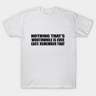 The unexamined life is not worth living T-Shirt